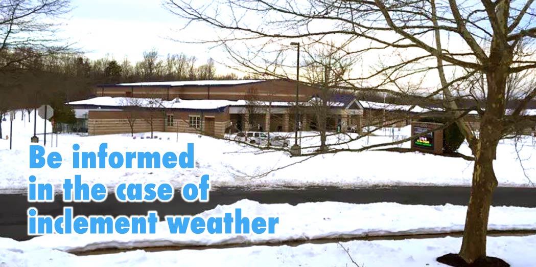 Be Informed in Case of Inclement Weather