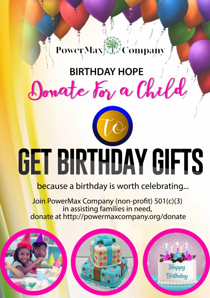 Power Max Company, birthday hope