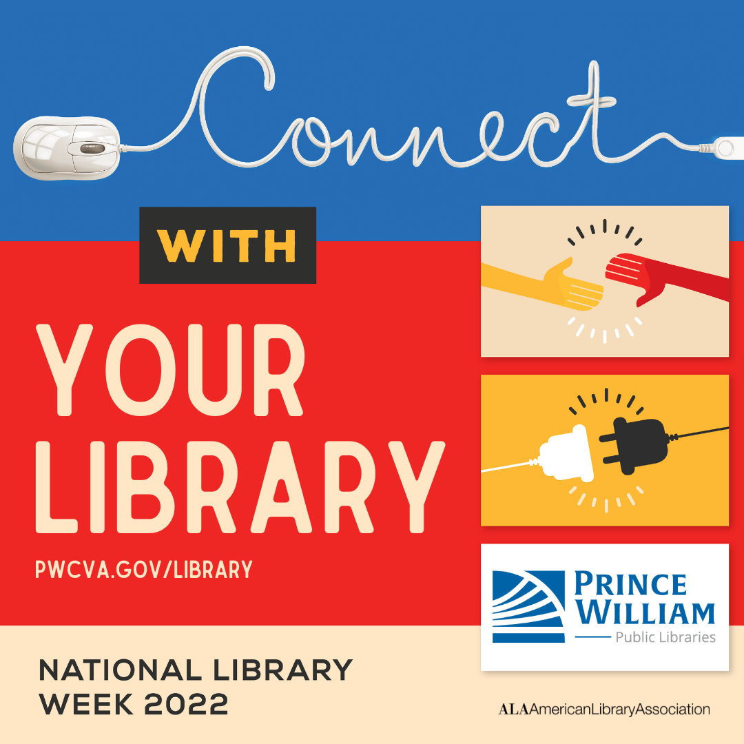 During National Library Week April 3 to 9, Connect with Prince William