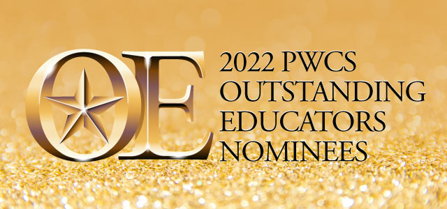 outstanding educator nominees, PWCS