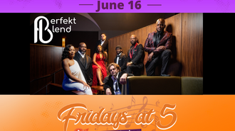 Perfekt Blend Coming to the Plaza for the Next Fridays at 5 Concert