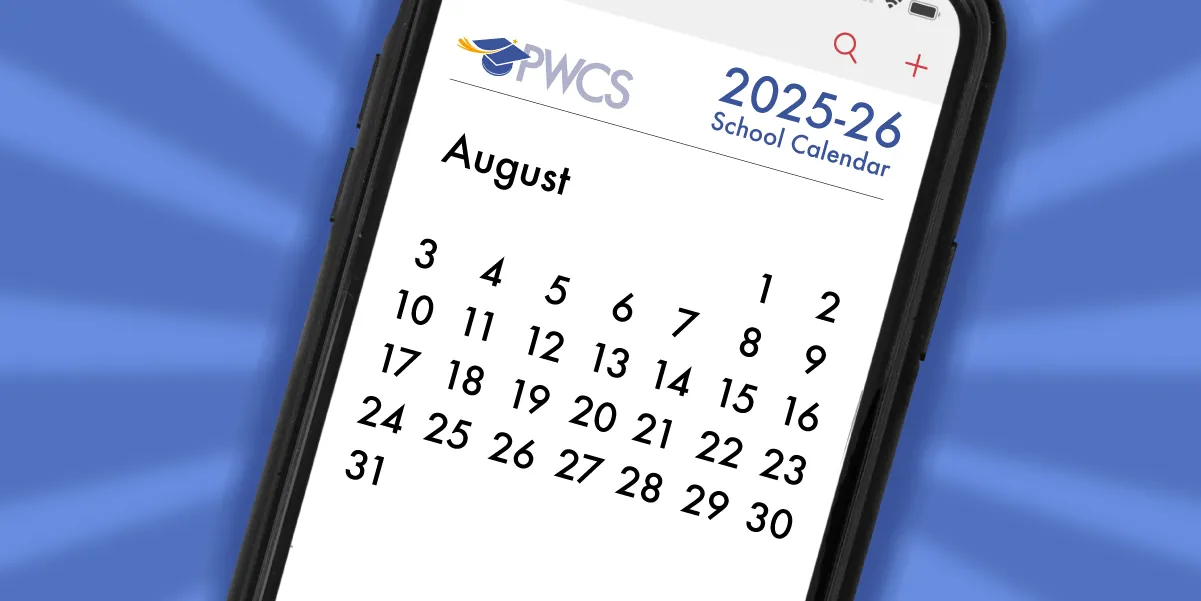 PWCS Approves 202526 Student Instructional Calendar Prince William