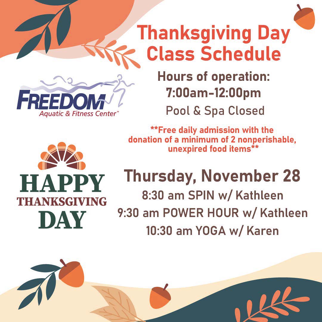 Freedom Center Thanksgiving Hours 2024